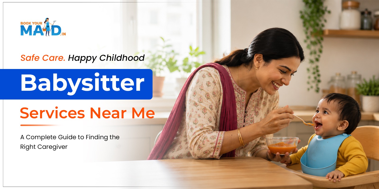 Babysitter Services Near Me: Finding Childcare That Fits Your Family