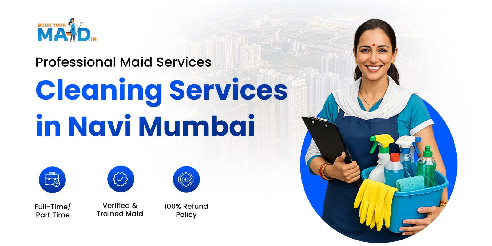 Cleaning Services in Navi Mumbai: Verified & Trustworthy Help at Your Doorstep